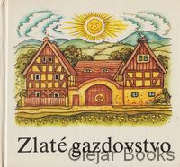 Zlaté gazdovstvo