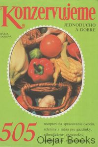 Konzervujeme jednoducho a dobre