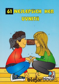61 nejlepších her uvnitř