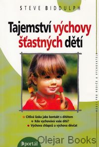 Tajemství výchovy šťastných dětí