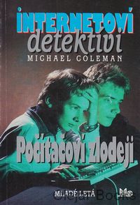 Internetoví detektívi: Počítačoví zlodeji