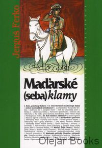 Maďarské (seba)klamy