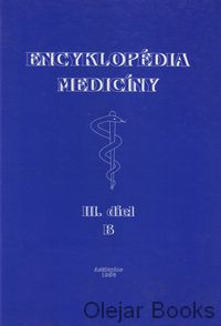Encyklopédia medicíny III.: B