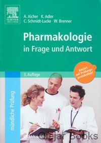 Pharmakologie in Frage und Antwort