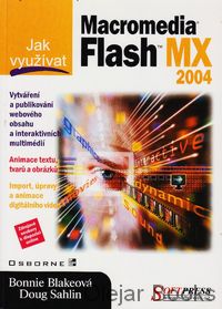 Jak využívat Macromedia Flash MX 2004