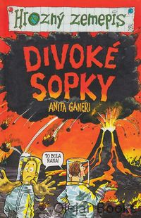 Hrozný zemepis: Divoké sopky