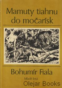 Mamuty tiahnu do močarísk