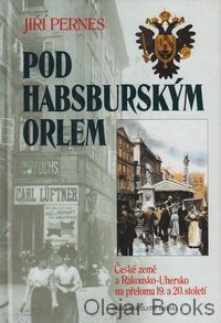 Pod habsburským orlem