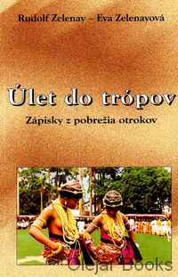 Úlet do trópov