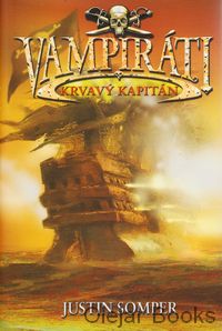 Vampiráti 3: Krvavý kapitán