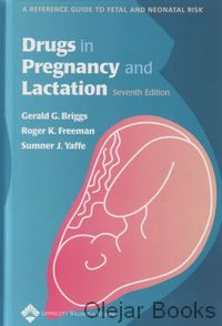 Drugs in Pregnancy and Lactation