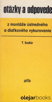 Otázky a odpovede z montáže ústredného a diaľkového vykurovania