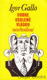 Dobre osolené, vládou neschválené