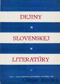 Dejiny slovenskej literatúry IV