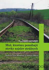 Muž, ktorému pomáhajú stovky anjelov strážnych 