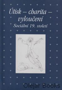 Útisk - charita - vyloučení