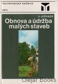 Obnova a údržba malých staveb