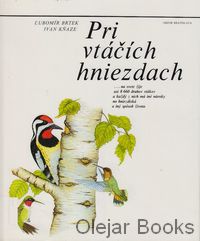 Pri vtáčích hniezdach