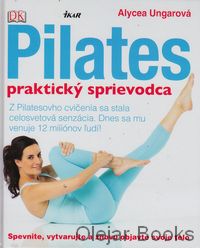 Pilates - praktický sprievodca