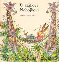 O zajkovi Nebojkovi