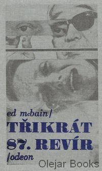 Třikrát 87. revír