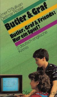 Butler, Graf &amp; Friends: Nur ein Spiel?