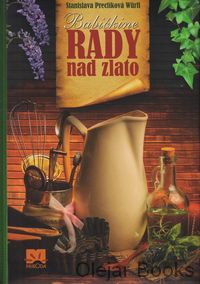 Babičkine rady nad zlato