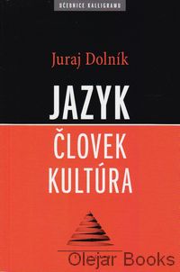 Jazyk - človek - kultúra