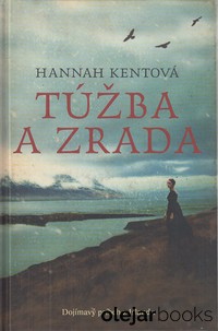 Túžba a zrada