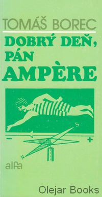 Dobrý deň, pán Ampére