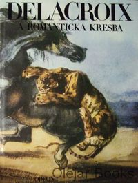 Delacroix a romantická kresba