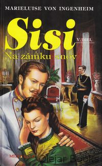 Sisi V: Na zámku snov