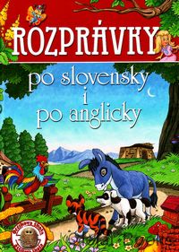 Rozprávky po slovensky i po anglicky