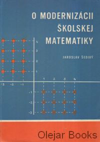O modernizácii školskej matematiky