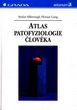 Atlas patofyziologie člověka