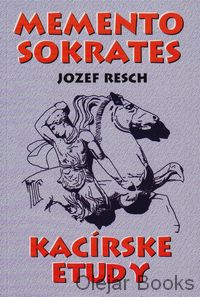 Memento Sokrates, Kacírske etudy