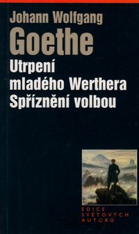 Utrpení mladého Werthera; Spříznění volbou