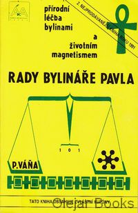 Rady bylináře Pavla