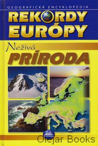 Rekordy - Neživá príroda