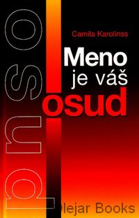Meno je váš osud