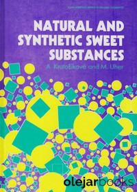 Natural and Synthetic Sweet Substances