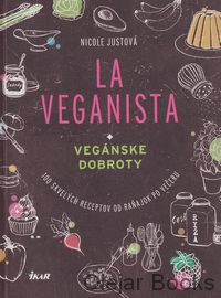 La Veganista - Vegánske dobroty