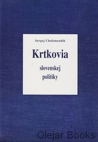 Krtkovia slovenskej politiky