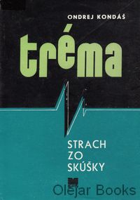 Tréma - strach zo skúšky