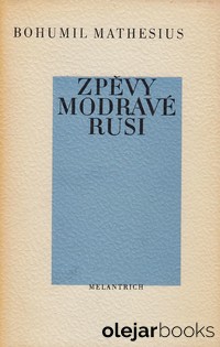 Zpěvy modravé Rusi