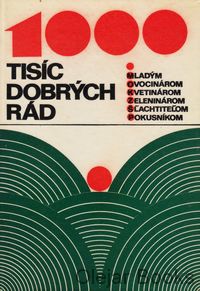 Tisíc dobrých rád