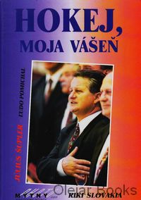 Hokej, moja vášeň