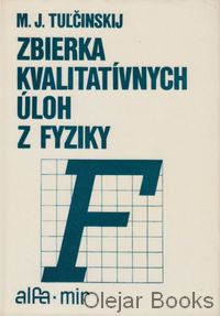 Zbierka kvalitatívnych úloh z fyziky