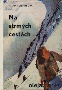 Na strmých cestách