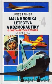 Malá kronika letectva a kozmonautiky 4